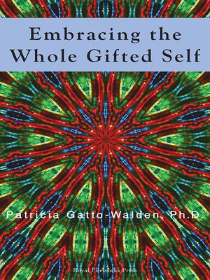 cover image of Embracing the Whole Gifted Self